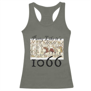 Funny Medieval Humor Battle of Hastings Racerback Tank Top Party Like Its 1066 Historic Bayeux Tapestry Graphic
