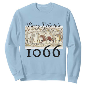 Funny Medieval Humor Battle of Hastings Sweatshirt Party Like Its 1066 Historic Bayeux Tapestry Graphic
