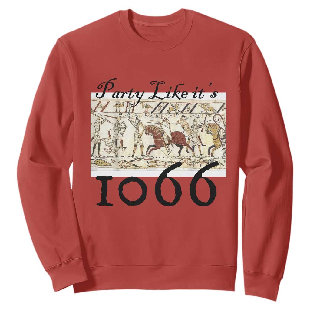 Funny Medieval Humor Battle of Hastings Sweatshirt Party Like Its 1066 Historic Bayeux Tapestry Graphic