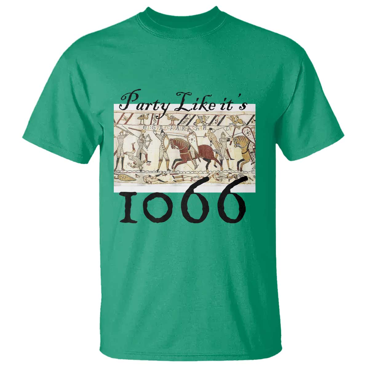 Funny Medieval Humor Battle of Hastings T Shirt Party Like Its 1066 Historic Bayeux Tapestry Graphic