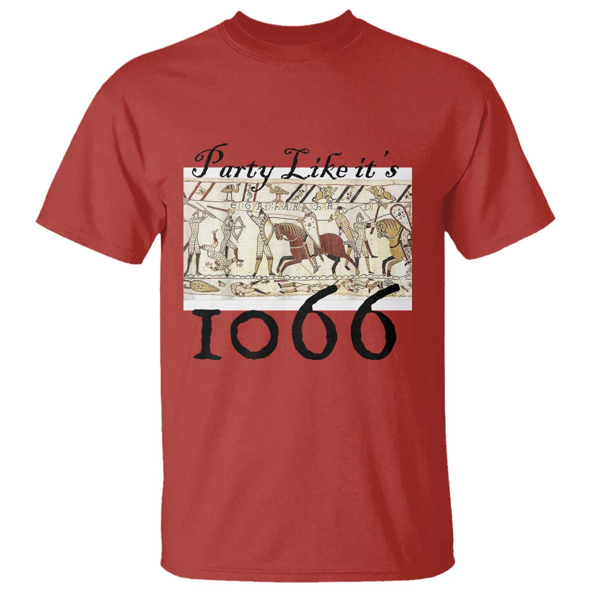 Funny Medieval Humor Battle of Hastings T Shirt Party Like Its 1066 Historic Bayeux Tapestry Graphic
