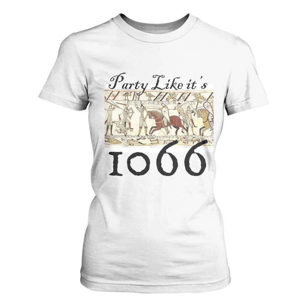 Funny Medieval Humor Battle of Hastings T Shirt For Women Party Like Its 1066 Historic Bayeux Tapestry Graphic
