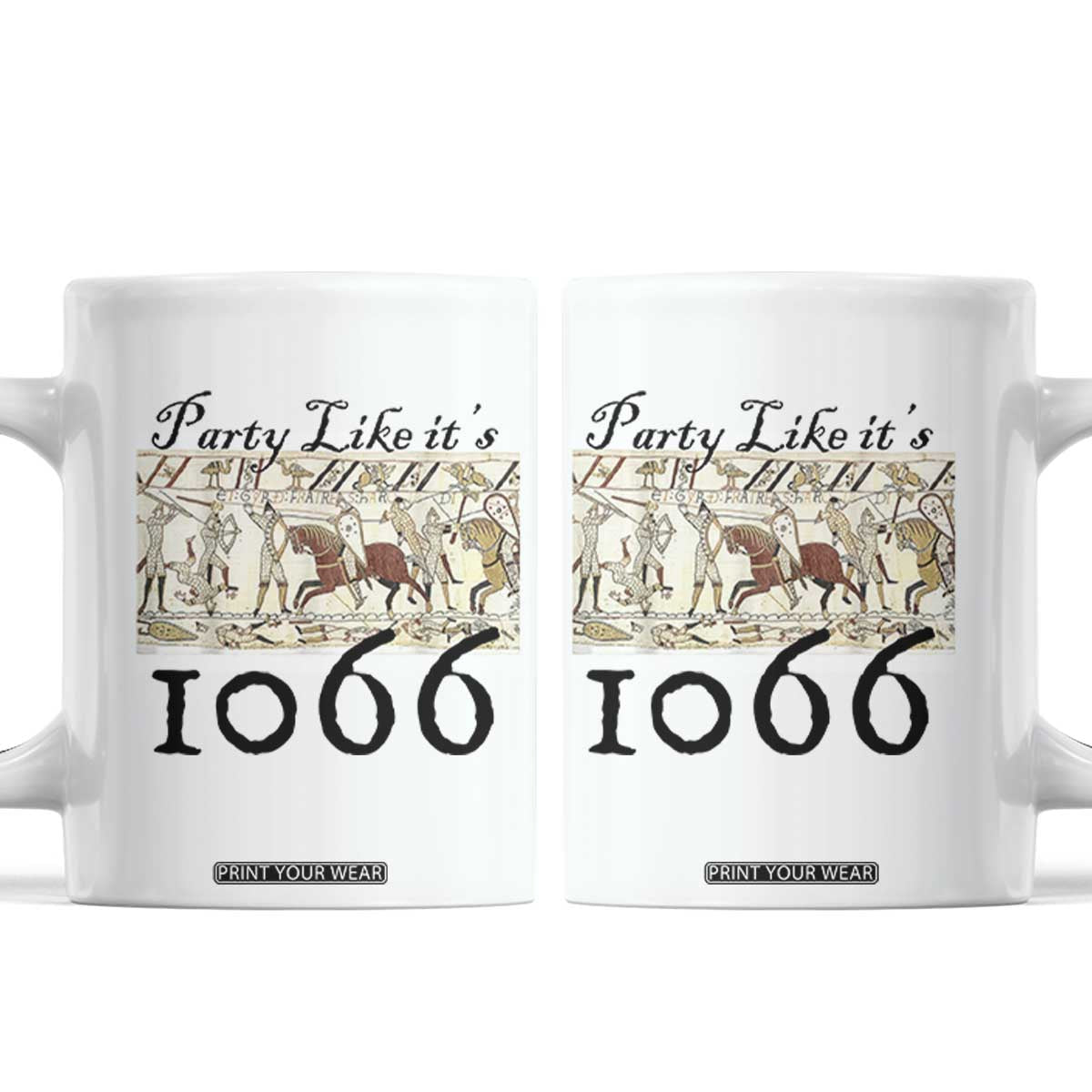 Funny Medieval Humor Battle of Hastings Coffee Mug Party Like Its 1066 Historic Bayeux Tapestry Graphic TS02 White Print Your Wear
