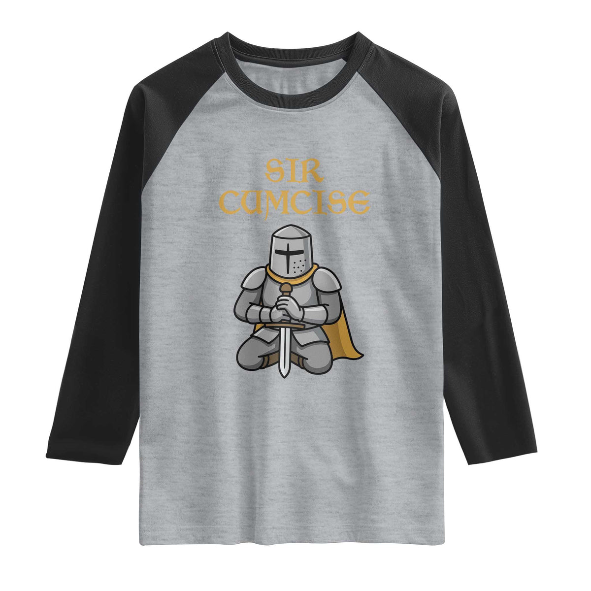 Funny Sir Cumcise Kneeling Knight Graphic Raglan Shirt Sarcastic Wordplay Medieval Dark Adult Humor