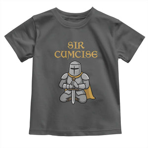 Funny Sir Cumcise Kneeling Knight Graphic Toddler T Shirt Sarcastic Wordplay Medieval Dark Adult Humor