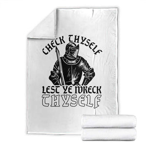 Funny Medieval Hip Hop Old English Parody Throw Blanket Check Thyself Lest Ye Wreck Thyself