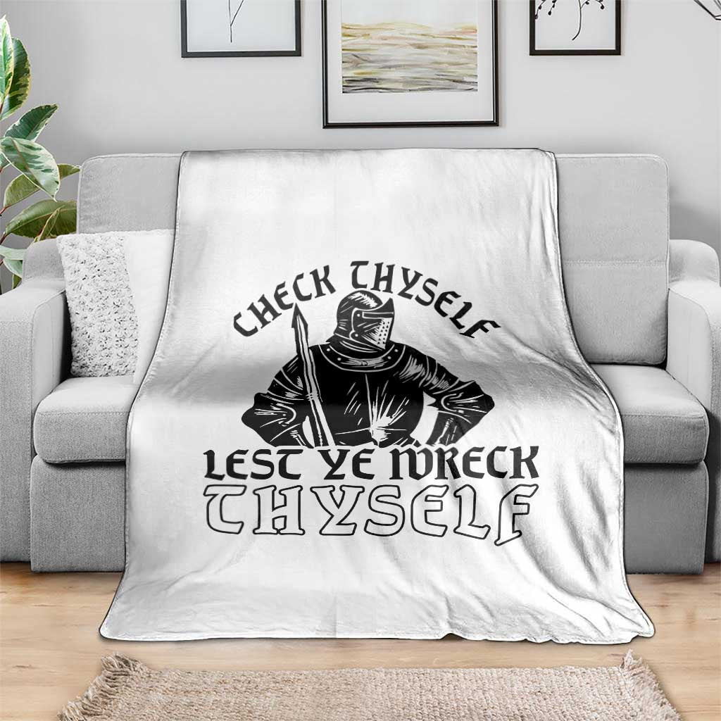 Funny Medieval Hip Hop Old English Parody Throw Blanket Check Thyself Lest Ye Wreck Thyself