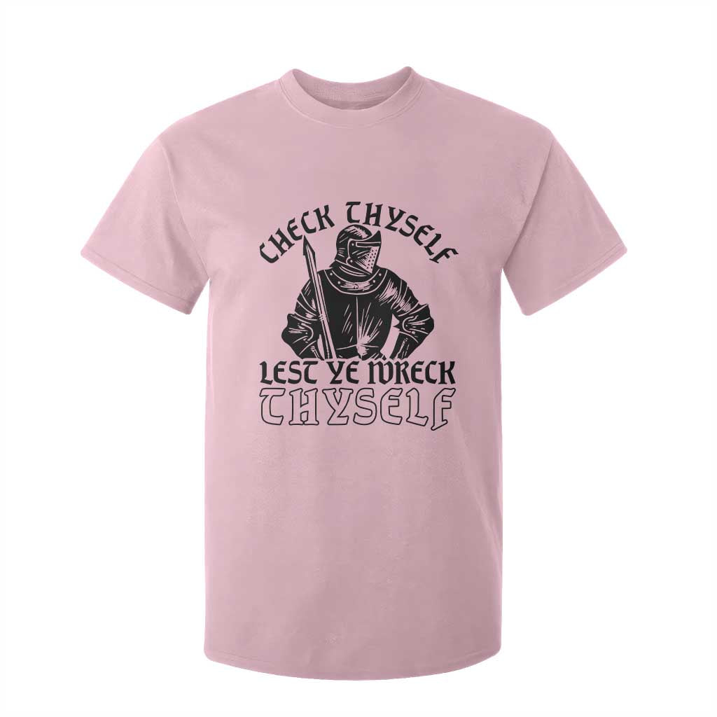 Funny Medieval Hip Hop Old English Parody T Shirt For Kid Check Thyself Lest Ye Wreck Thyself