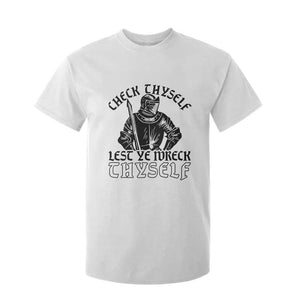 Funny Medieval Hip Hop Old English Parody T Shirt For Kid Check Thyself Lest Ye Wreck Thyself