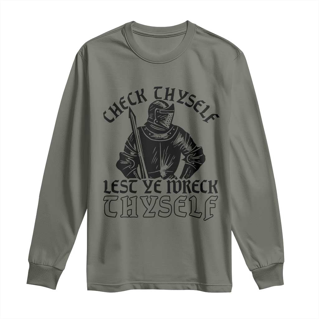 Funny Medieval Hip Hop Old English Parody Long Sleeve Shirt Check Thyself Lest Ye Wreck Thyself