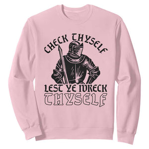 Funny Medieval Hip Hop Old English Parody Sweatshirt Check Thyself Lest Ye Wreck Thyself