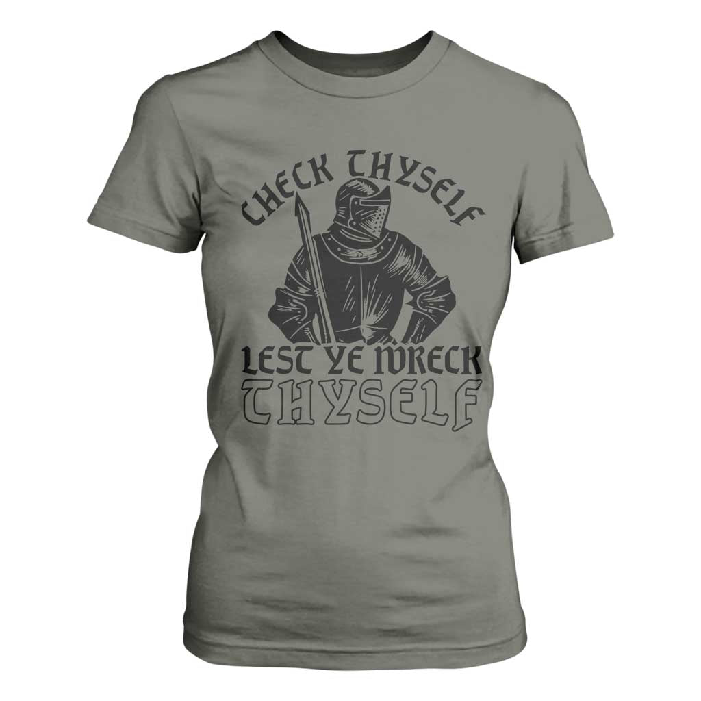 Funny Medieval Hip Hop Old English Parody T Shirt For Women Check Thyself Lest Ye Wreck Thyself