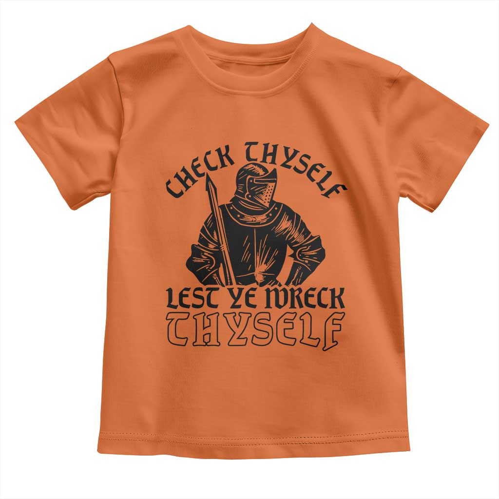 Funny Medieval Hip Hop Old English Parody Toddler T Shirt Check Thyself Lest Ye Wreck Thyself