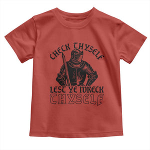 Funny Medieval Hip Hop Old English Parody Toddler T Shirt Check Thyself Lest Ye Wreck Thyself