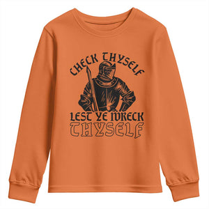 Funny Medieval Hip Hop Old English Parody Youth Sweatshirt Check Thyself Lest Ye Wreck Thyself