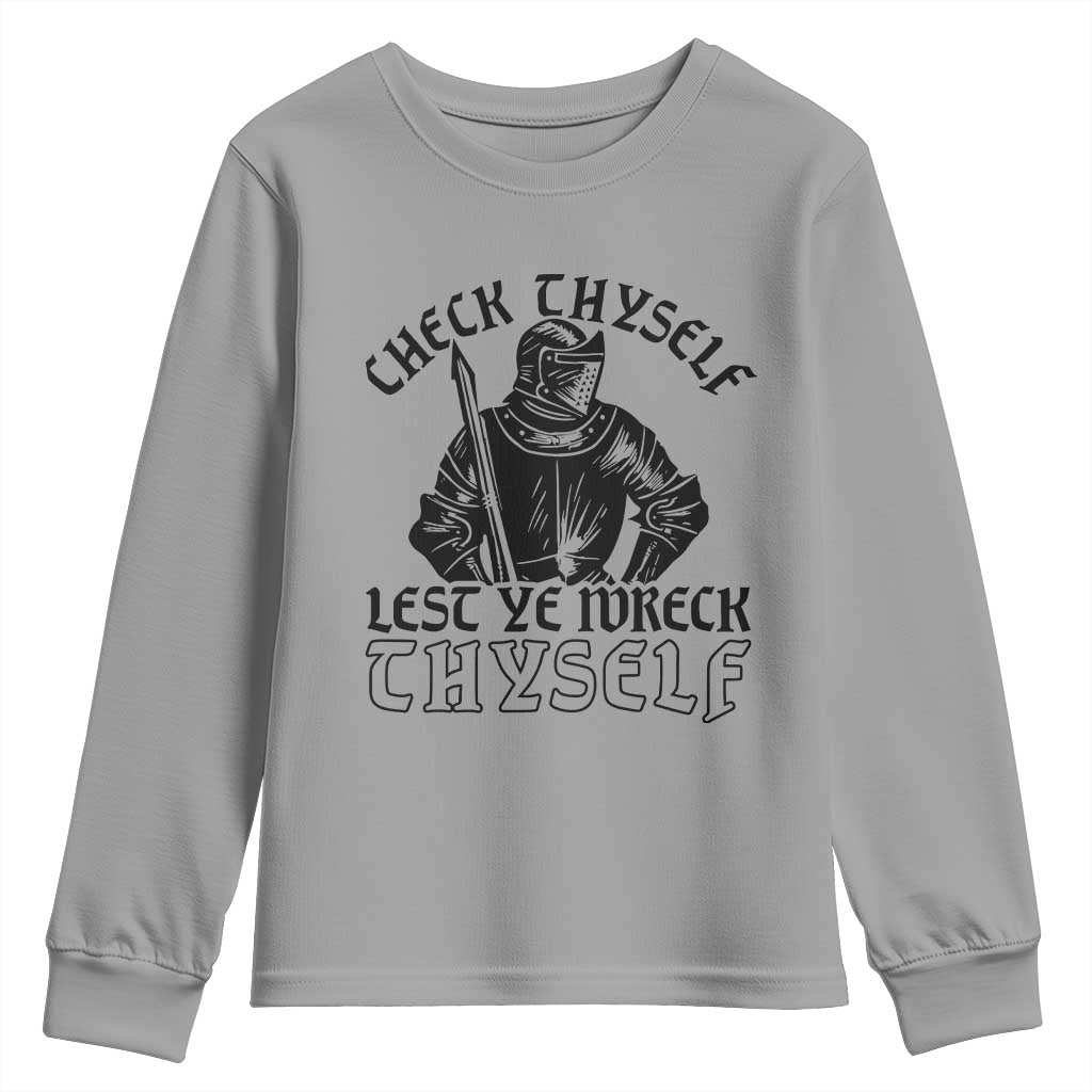 Funny Medieval Hip Hop Old English Parody Youth Sweatshirt Check Thyself Lest Ye Wreck Thyself