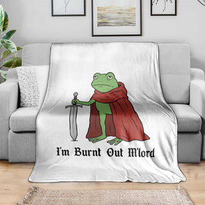Funny Medieval Frog Knight Fantasy Sword Meme Throw Blanket Im Burnt Out Mlord Fantasy Meme
