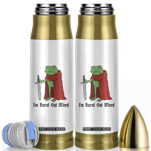 Funny Medieval Frog Knight Fantasy Sword Meme Bullet Tumbler Im Burnt Out Mlord Fantasy Meme