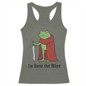 Funny Medieval Frog Knight Fantasy Sword Meme Racerback Tank Top Im Burnt Out Mlord Fantasy Meme