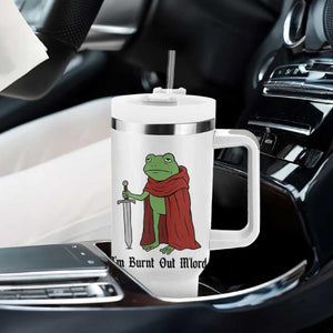 Funny Medieval Frog Knight Fantasy Sword Meme Tumbler With Handle Im Burnt Out Mlord Fantasy Meme