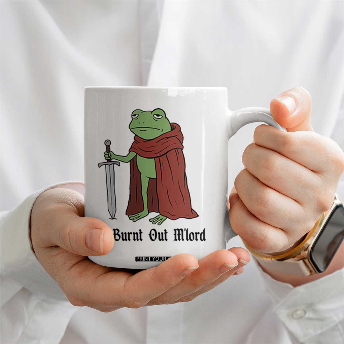 Funny Medieval Frog Knight Fantasy Sword Meme Coffee Mug Im Burnt Out Mlord Fantasy Meme