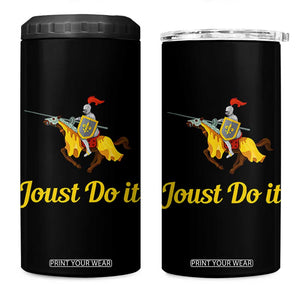 Funny Joust Do It Medieval Knight Horse Graphic 4 in 1 Can Cooler Tumbler Jousting Renaissance Faire Parody