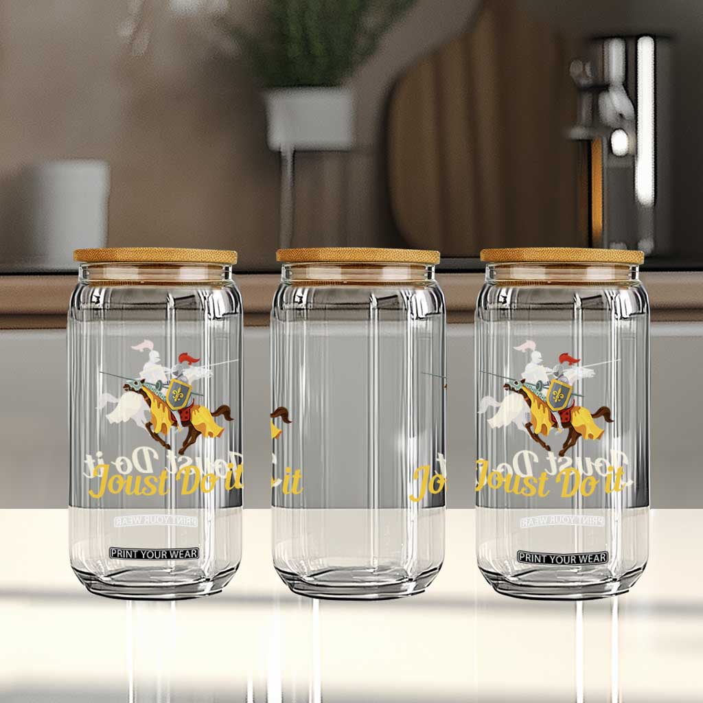 Funny Joust Do It Medieval Knight Horse Graphic Glass Can Jousting Renaissance Faire Parody