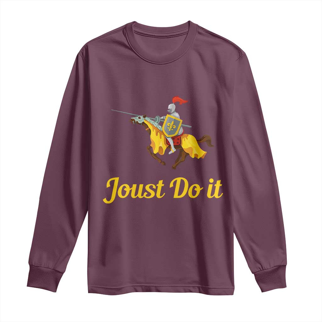 Funny Joust Do It Medieval Knight Horse Graphic Long Sleeve Shirt Jousting Renaissance Faire Parody