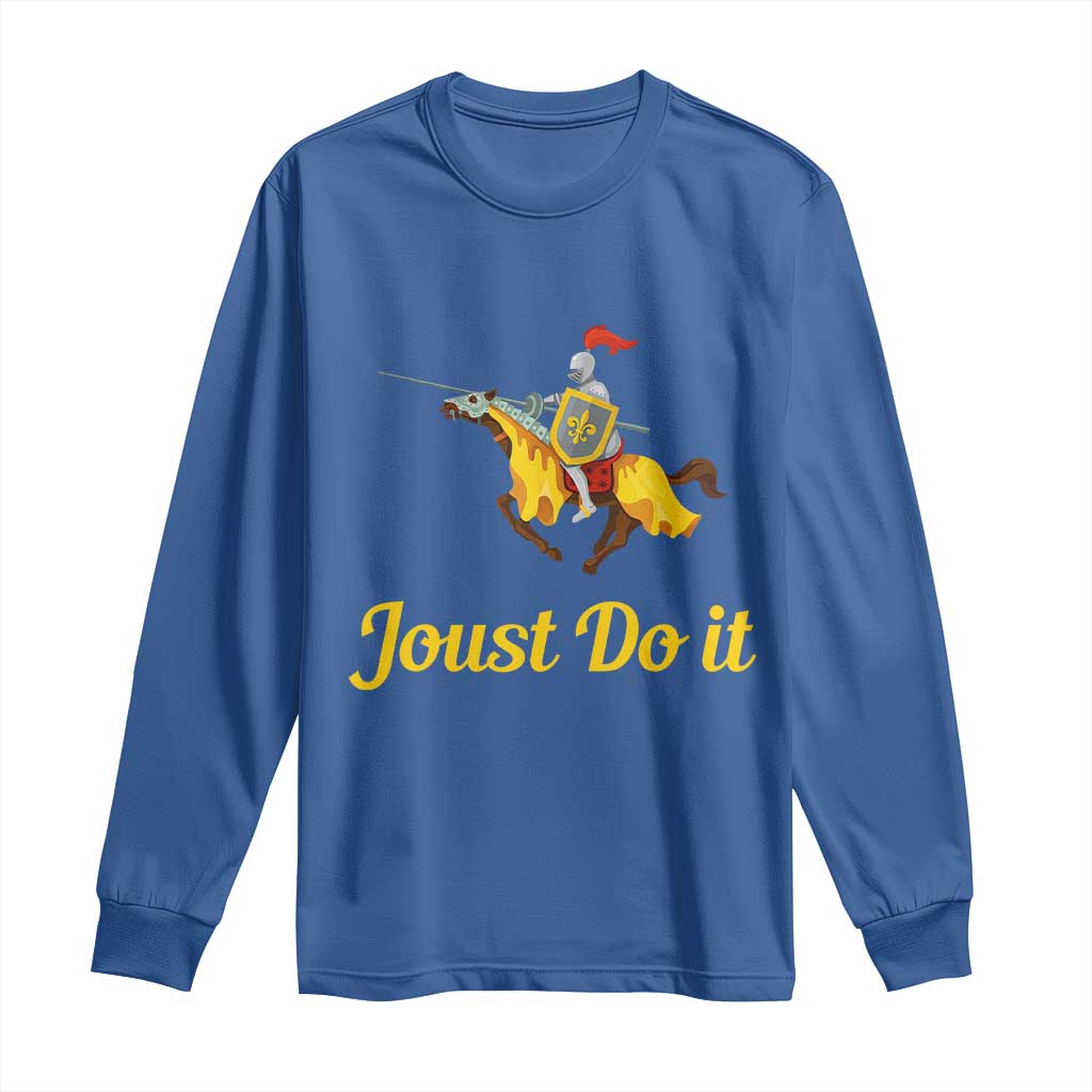 Funny Joust Do It Medieval Knight Horse Graphic Long Sleeve Shirt Jousting Renaissance Faire Parody