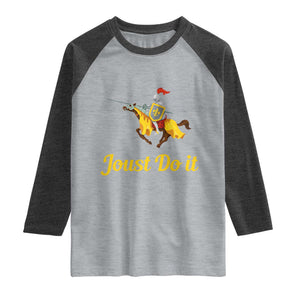 Funny Joust Do It Medieval Knight Horse Graphic Raglan Shirt Jousting Renaissance Faire Parody
