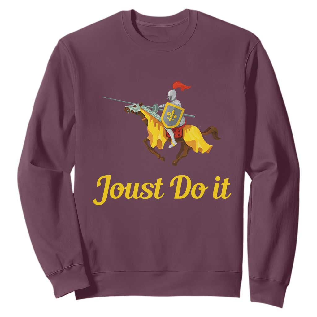 Funny Joust Do It Medieval Knight Horse Graphic Sweatshirt Jousting Renaissance Faire Parody