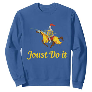 Funny Joust Do It Medieval Knight Horse Graphic Sweatshirt Jousting Renaissance Faire Parody