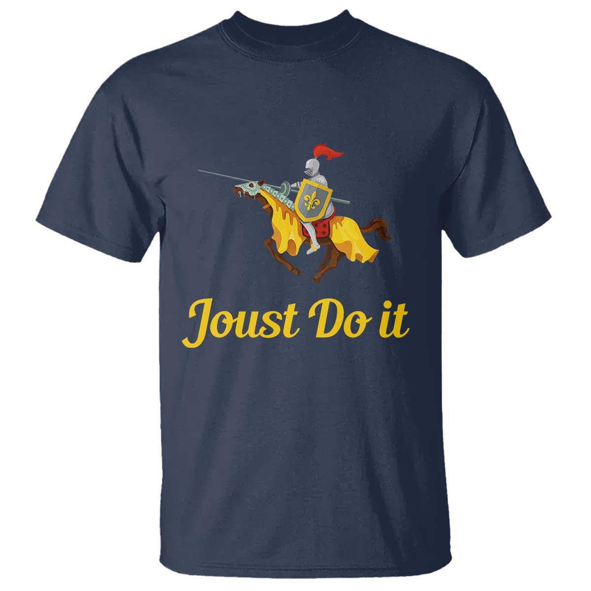 Funny Joust Do It Medieval Knight Horse Graphic T Shirt Jousting Renaissance Faire Parody