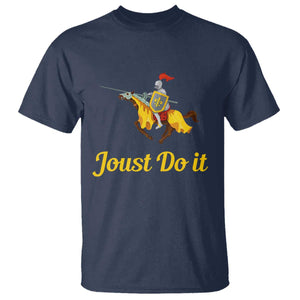 Funny Joust Do It Medieval Knight Horse Graphic T Shirt Jousting Renaissance Faire Parody