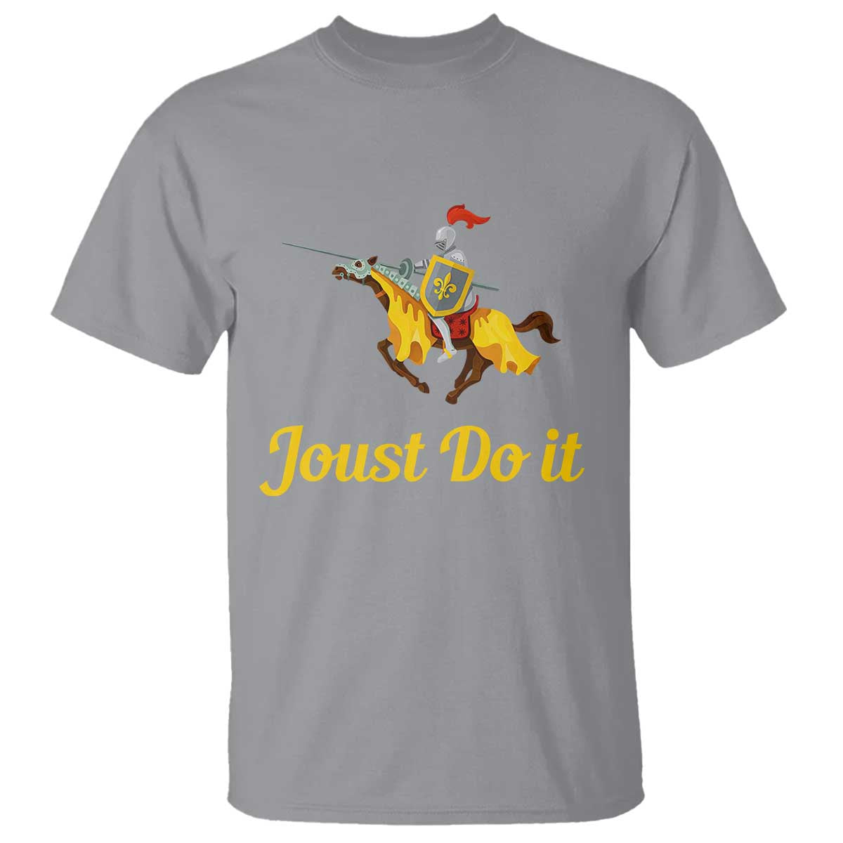 Funny Joust Do It Medieval Knight Horse Graphic T Shirt Jousting Renaissance Faire Parody