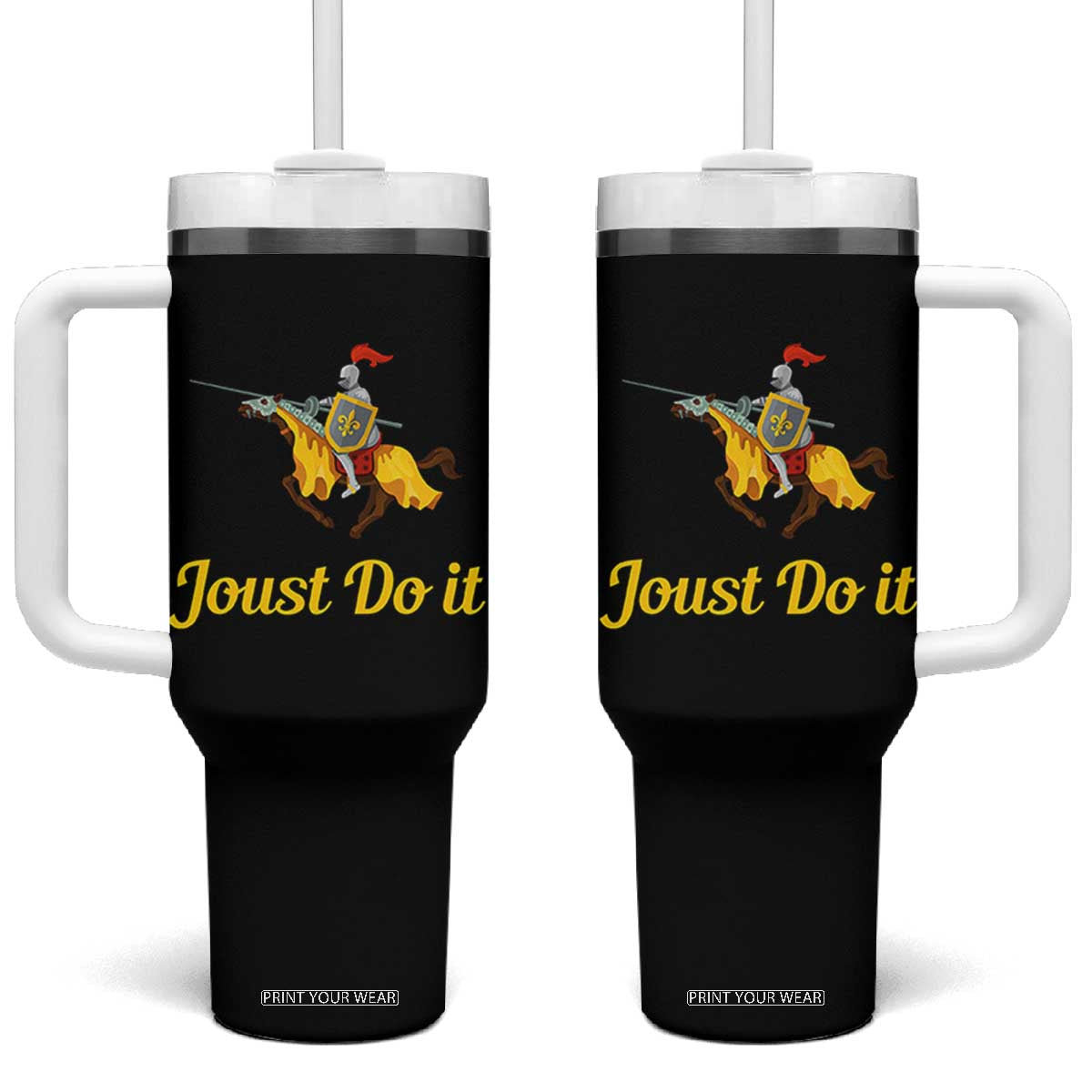 Funny Joust Do It Medieval Knight Horse Graphic Tumbler With Handle Jousting Renaissance Faire Parody TS02 One Size: 40 oz Black Print Your Wear