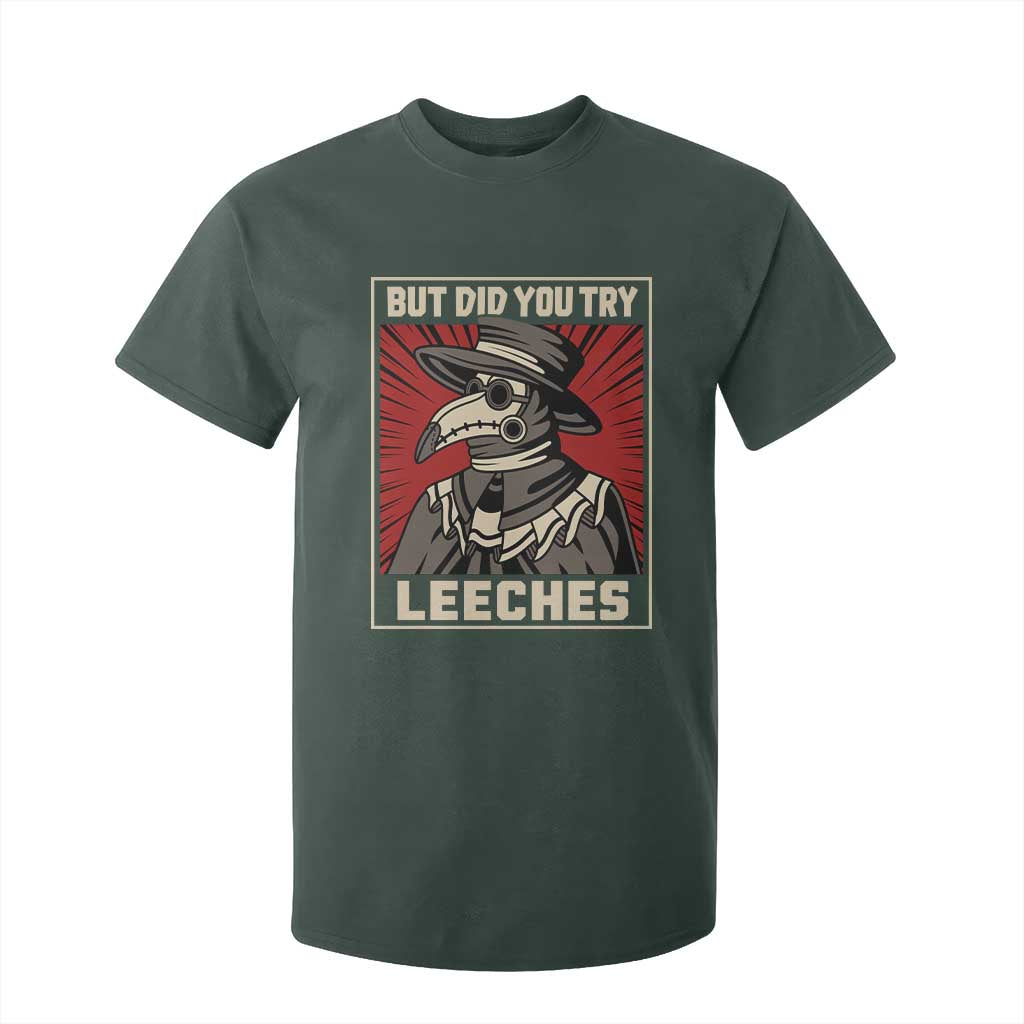 Funny Plague Doctor History Humor T Shirt For Kid But Did You Try Leeches Retro Woodcut Graphic