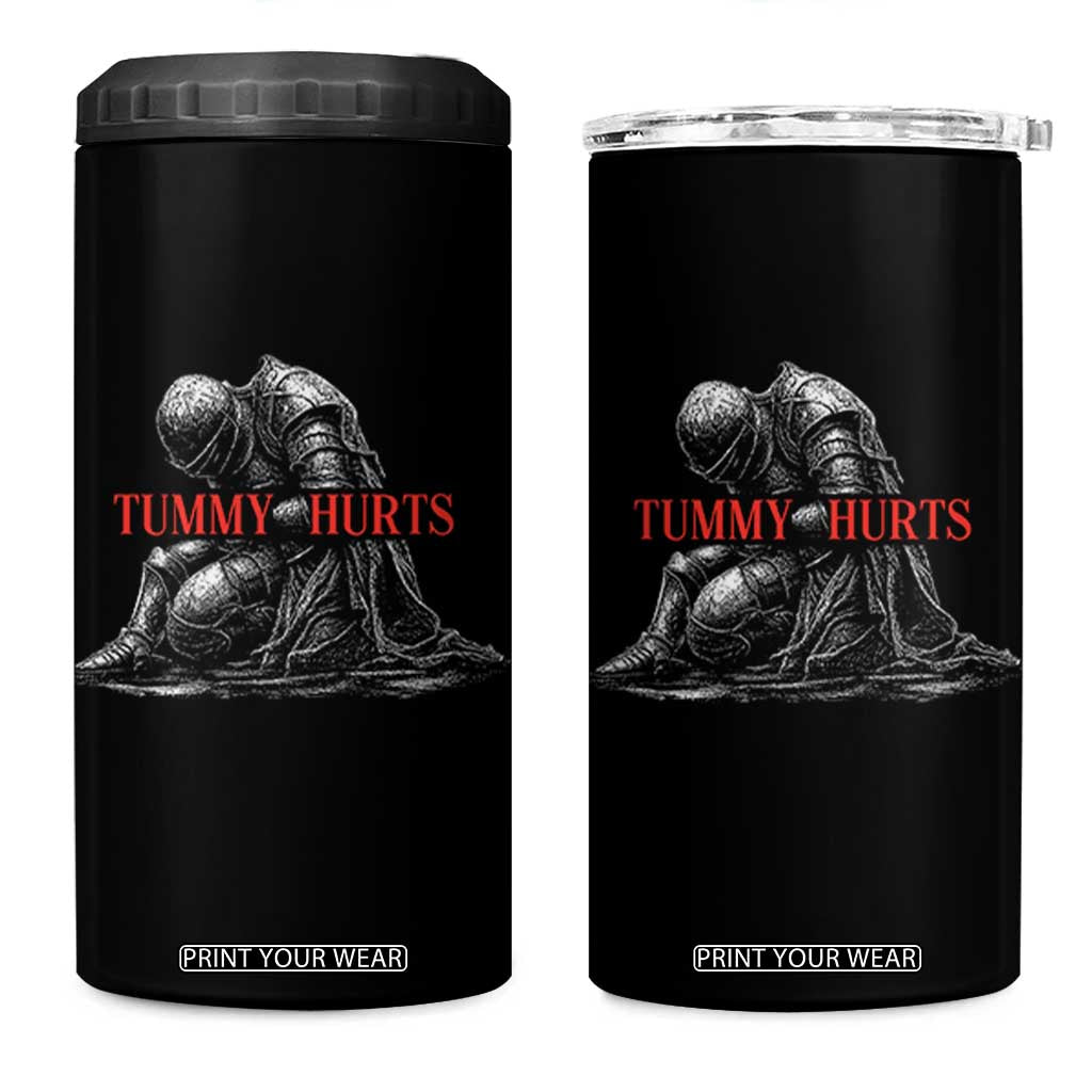 Funny Tummy Hurts Knight Graphic 4 in 1 Can Cooler Tumbler Warrior Medieval Sarcastic Dark Fantasy Slumped Renaissance Meme TS02 One Size: 16 oz Black Print Your Wear