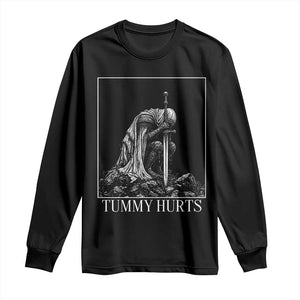 Dramatic Tummy Hurts Kneeling Knight Graphic Long Sleeve Shirt Funny Medieval Sarcastic Renaissance Fantasy Meme