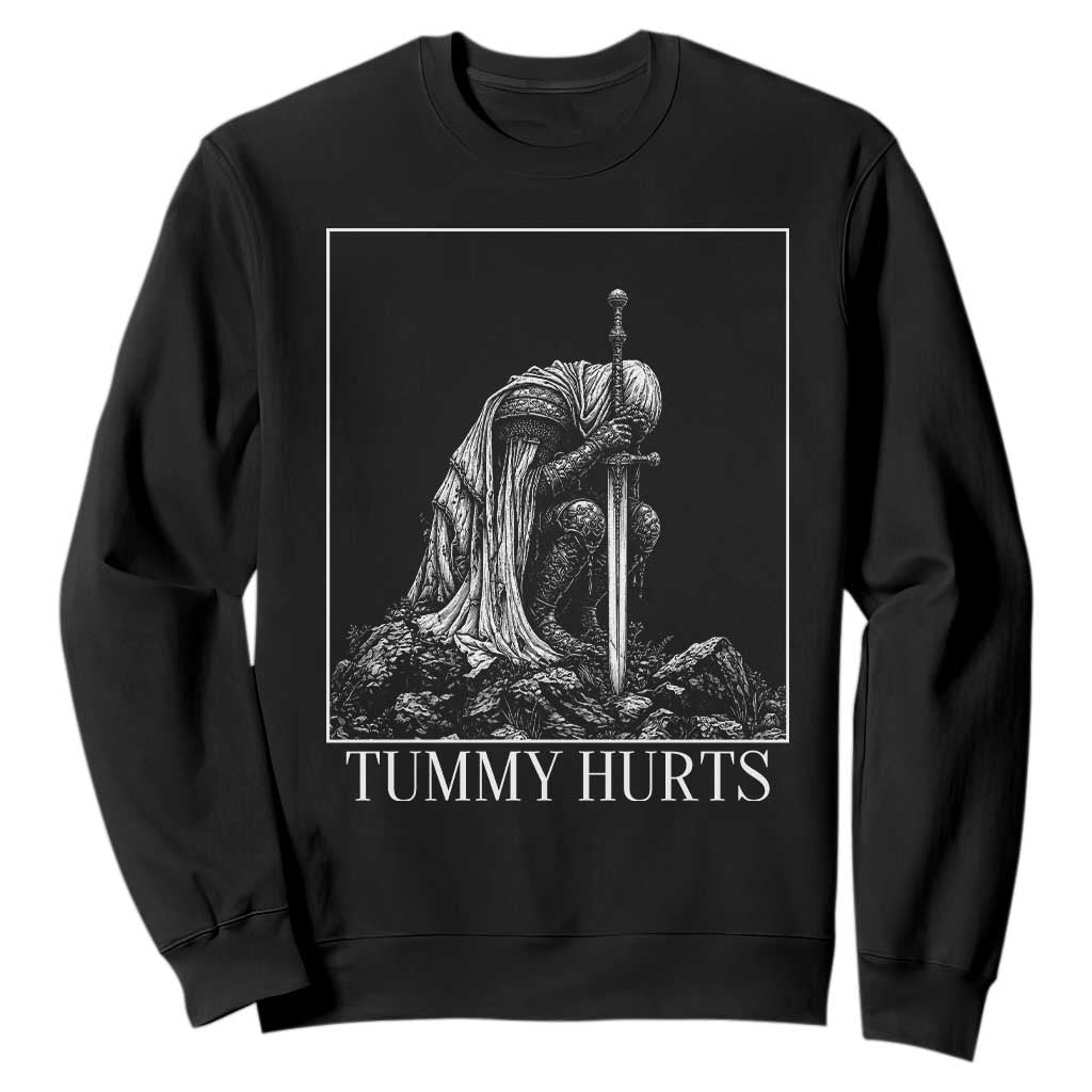 Dramatic Tummy Hurts Kneeling Knight Graphic Sweatshirt Funny Medieval Sarcastic Renaissance Fantasy Meme
