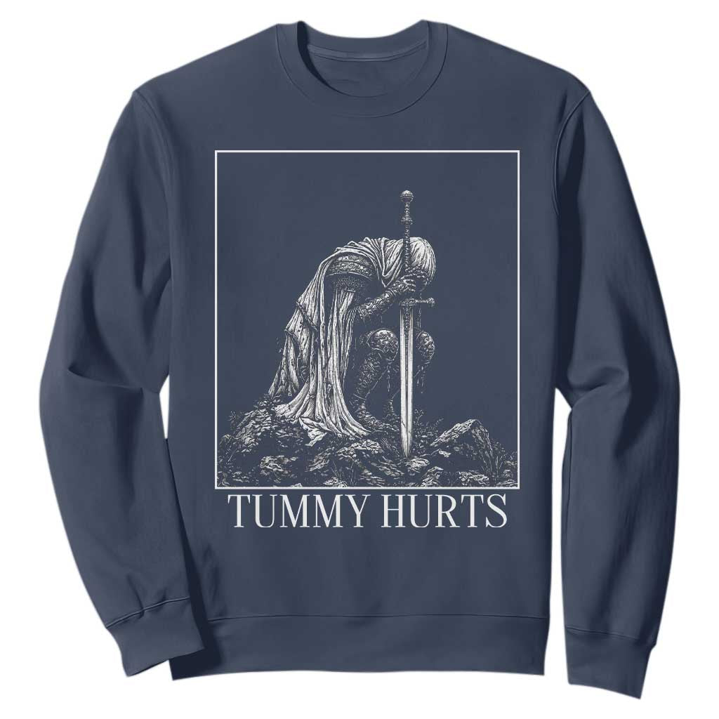 Dramatic Tummy Hurts Kneeling Knight Graphic Sweatshirt Funny Medieval Sarcastic Renaissance Fantasy Meme