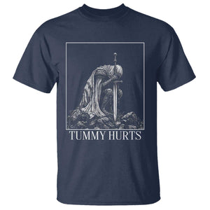 Dramatic Tummy Hurts Kneeling Knight Graphic T Shirt Funny Medieval Sarcastic Renaissance Fantasy Meme