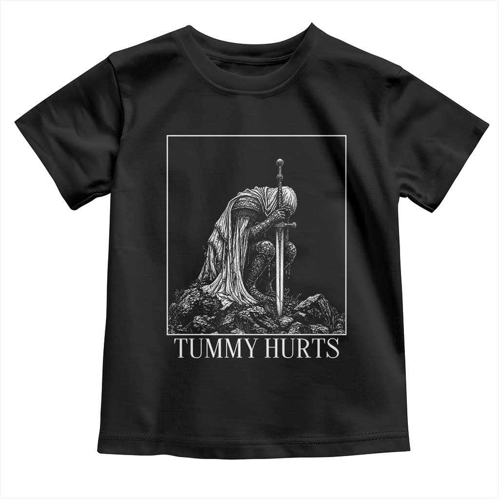 Dramatic Tummy Hurts Kneeling Knight Graphic Toddler T Shirt Funny Medieval Sarcastic Renaissance Fantasy Meme