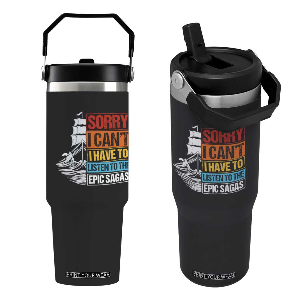 I Have To Listen To The Epic Sagas Odysseus Ship Retro Flip Straw Tumbler Funny Odyssey Greek Mythology Lover TS02 One Size: 30 oz Black Print Your Wear
