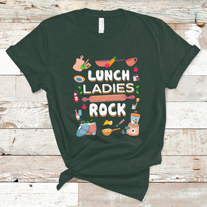 Lunch Ladies Rock Retro Lunch Lady Life Cafeteria Crew T Shirt TS02 Dark Forest Green Printyourwear
