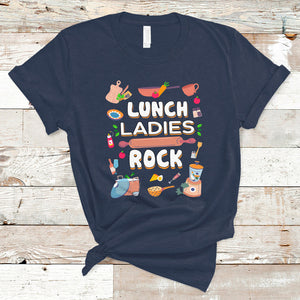 Lunch Ladies Rock Retro Lunch Lady Life Cafeteria Crew T Shirt TS02 Navy Printyourwear