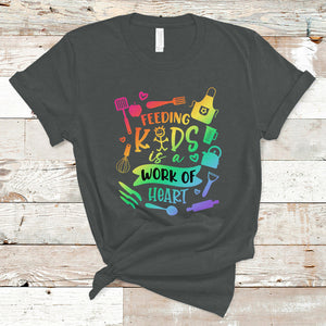 Feeding Kids Is A Work Of Heart School Lunch Lady Squad T Shirt TS02 Dark Heather Printyourwear