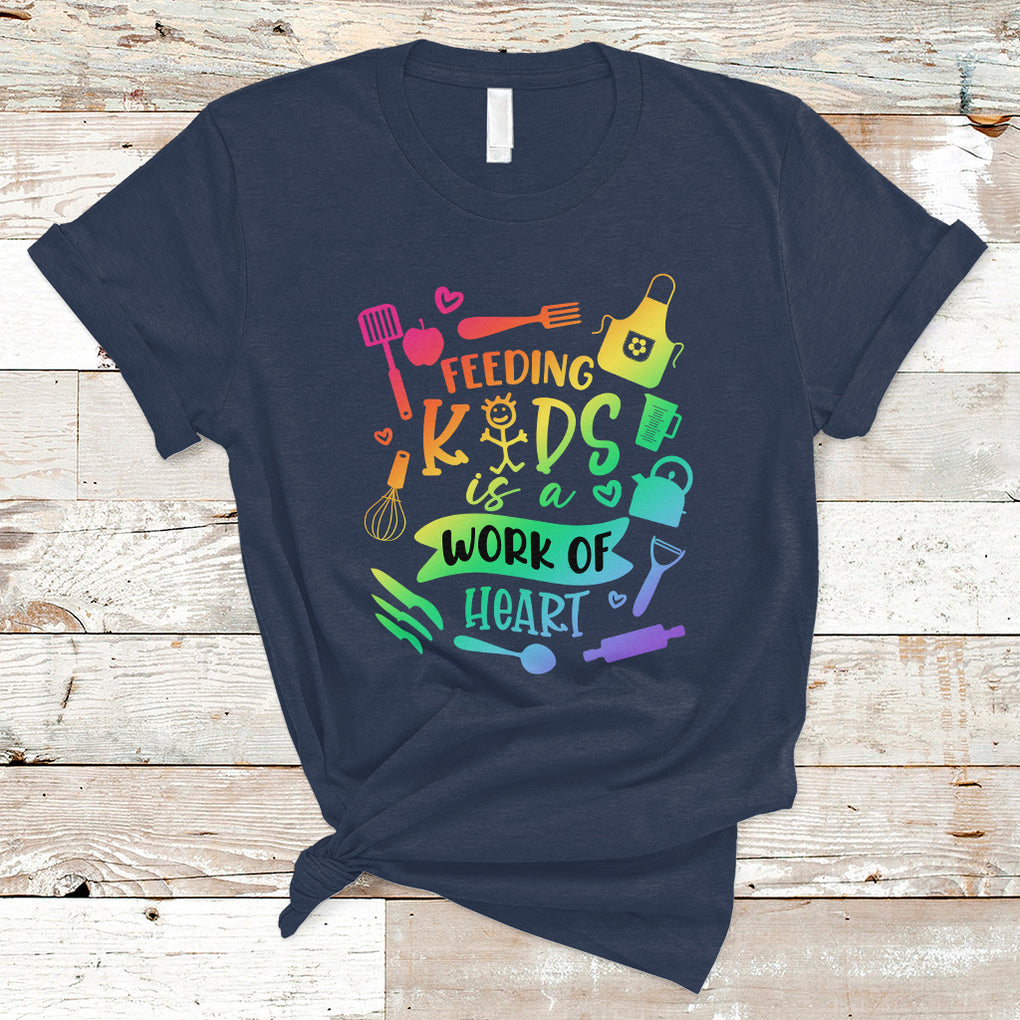 Feeding Kids Is A Work Of Heart School Lunch Lady Squad T Shirt TS02 Navy Printyourwear