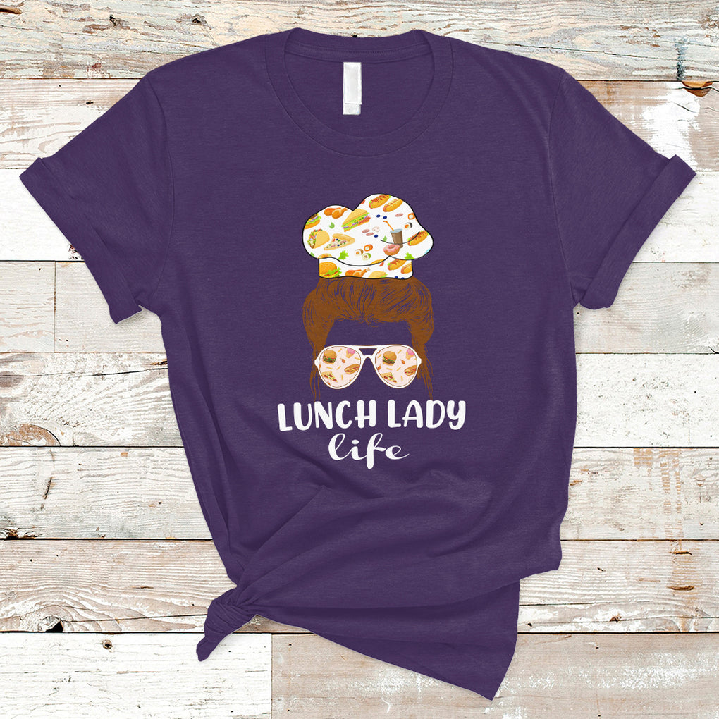 Lunch Lady Messy Bun Woman Hair School Lunch Lady Life T Shirt TS02 Purple Printyourwear