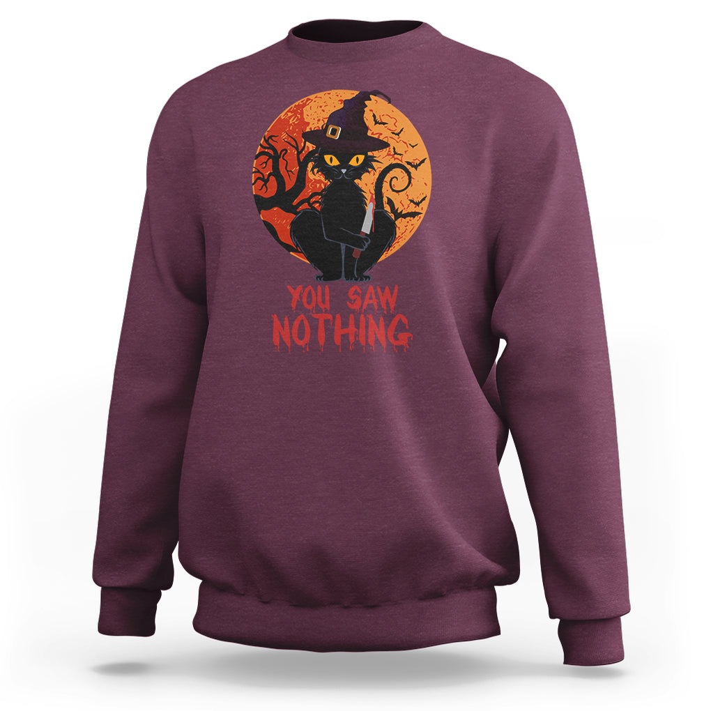 Halloween Black Cat Sweatshirt You Saw Nothing Funny Cat Witch TS02 Printyourwear